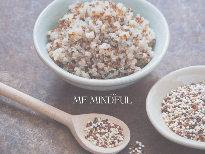 Quinoa - MF Mindful - Coach en salud nutricional integral