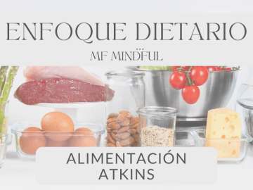 Alimentación atkins - MF Mindful - Coach en salud nutricional integral