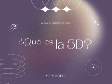 Qué es la quinta dimensión - MF MINDFUL - Health Coaching